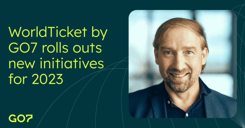 WorldTicket by GO7 rolls outs new initiatives for 2023